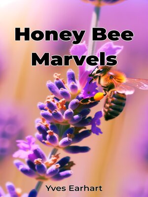 cover image of Honey Bee Marvels